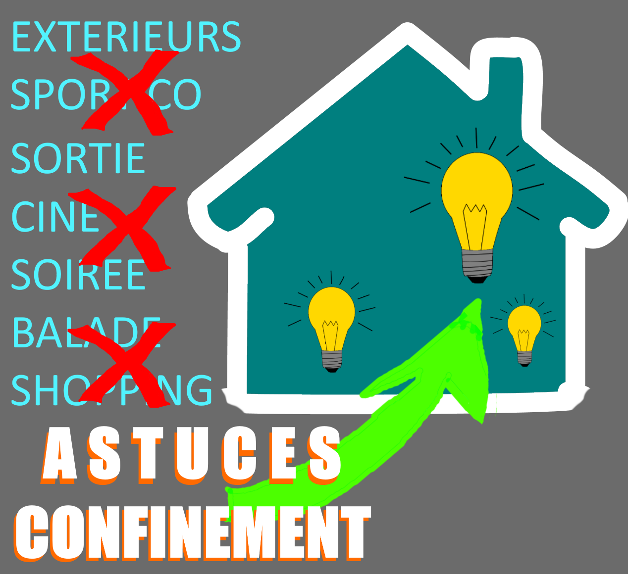 meilleures astuces pour profiter du confinenement, astuces confinement